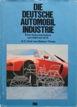 Seherr-Thoss "Die deutsche Automobil-Industrie" Automobile-History 1979 (6667)